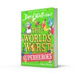 World's Worst Superheroes by David Walliams (SIGNED) - Image 2